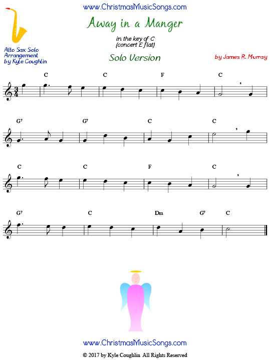 Away in a Manger for solo alto saxophone, by James R. Murray.