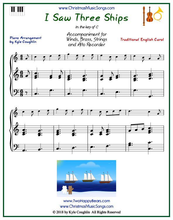 I Saw Three Ships piano accompaniment to play along with all wind, brass, strings, and alto recorder arrangements on www.ChristmasMusicSongs.com. Free printable PDF.