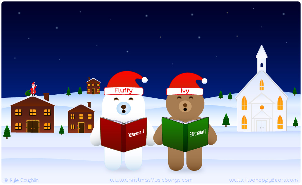 Fluffy and Ivy, the Two Happy Bears, sing Here We Come A-Wassailing, also known as Here We Come A-Caroling.