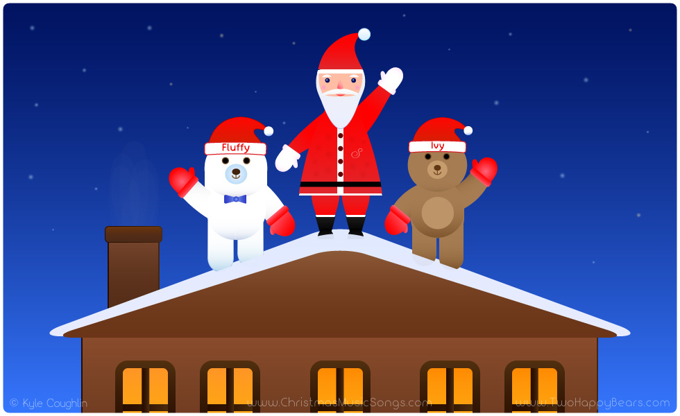 Fluffy and Ivy, the Two Happy Bears, are Up on the Housetop with Santa Claus, delivering presents.