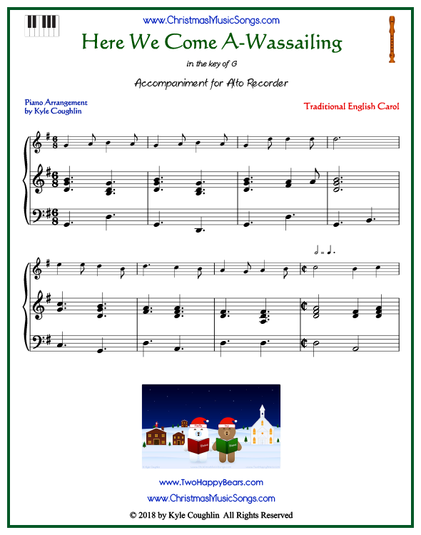 Here We Come A-Wassailing piano accompaniment to play along with the alto recorder arrangement on www.ChristmasMusicSongs.com. Free printable PDF.