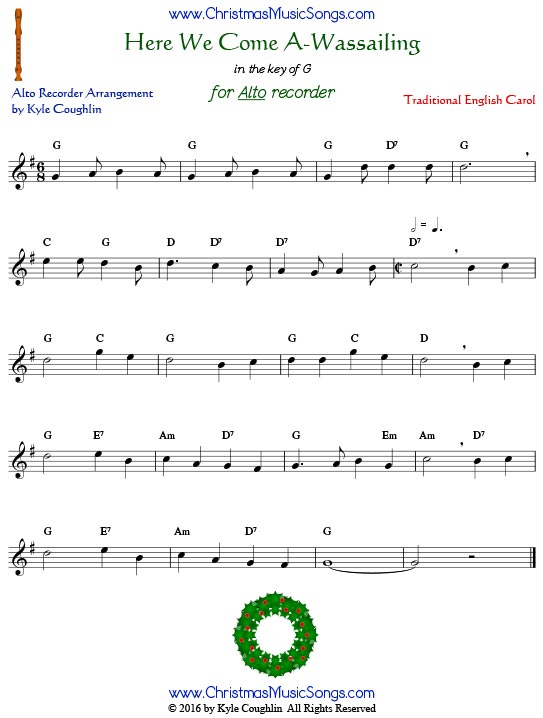 Here We Come A-Wassailing for alto recorder in the key of G.